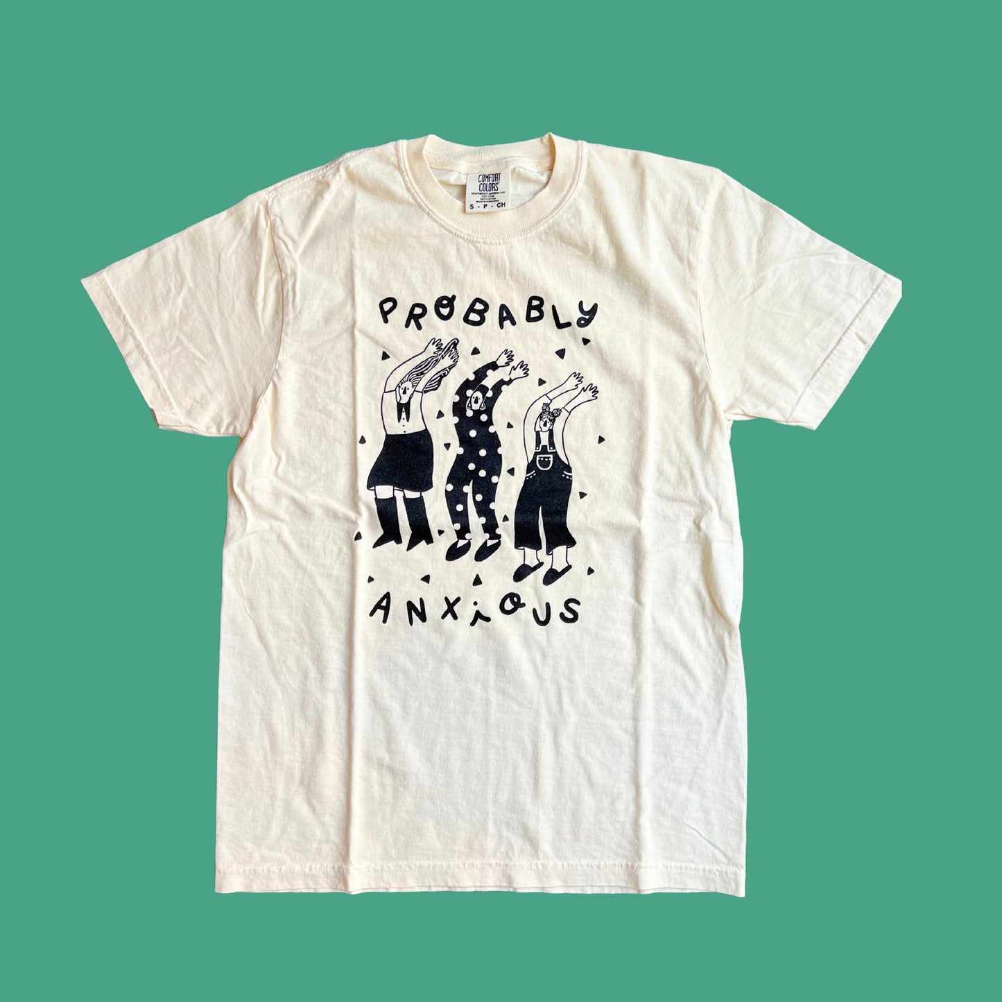 Probably Anxious - Comfort Colors - T-Shirt