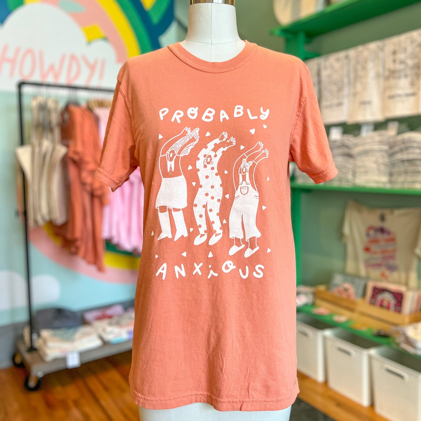 Probably Anxious - Comfort Colors - T-Shirt