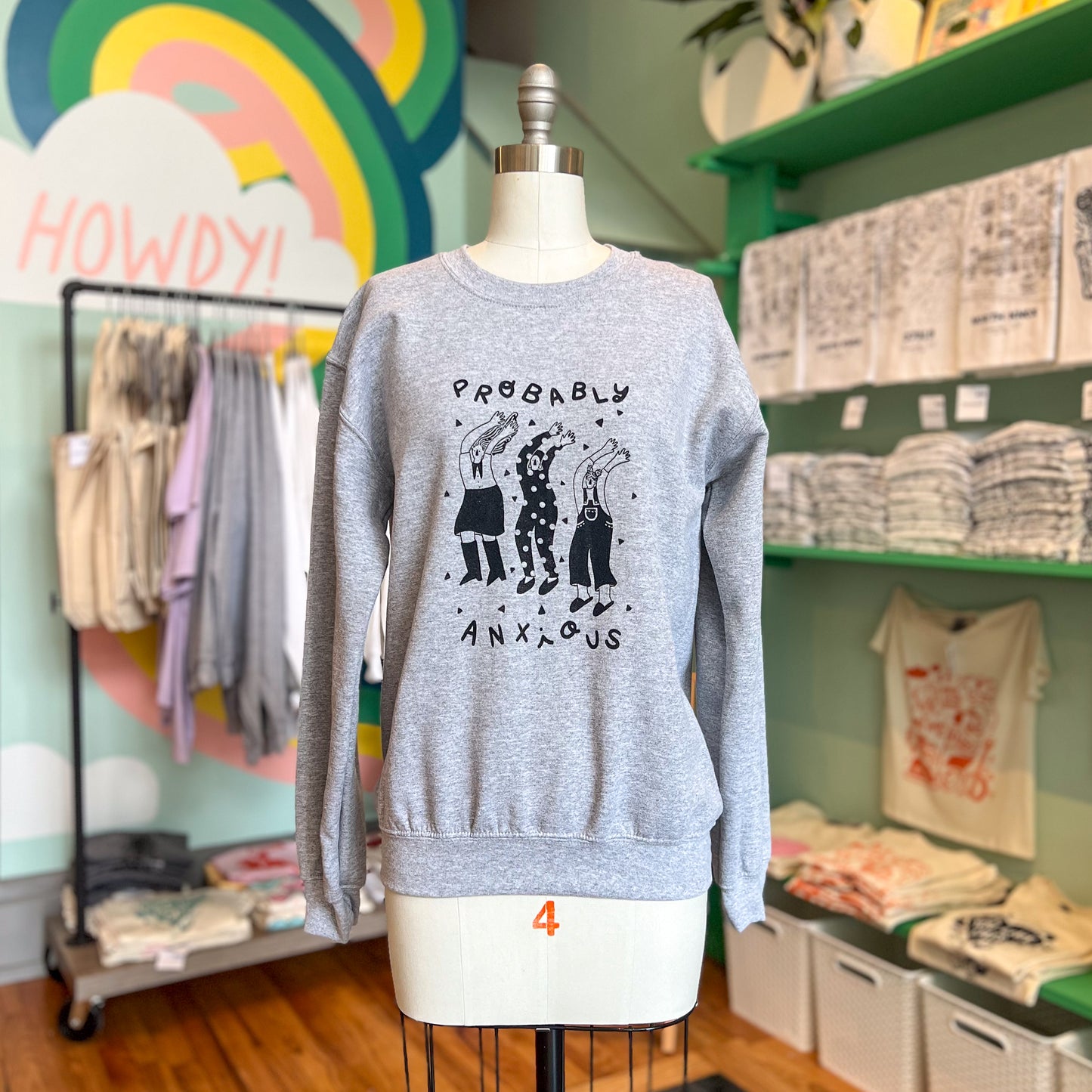 Probably Anxious Sweatshirt