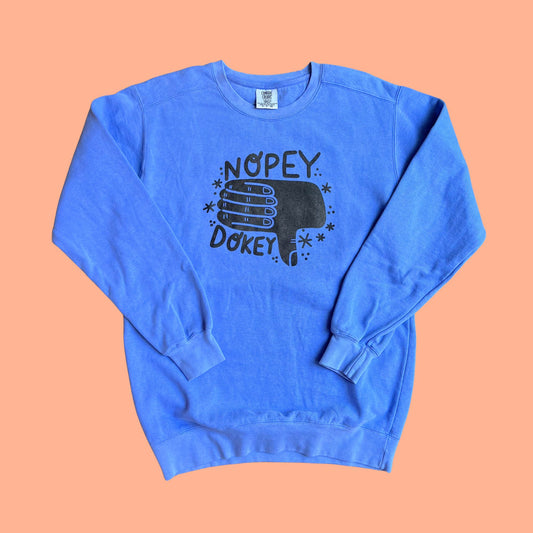 Nopey Dokey - Comfort Colors - Sweatshirt