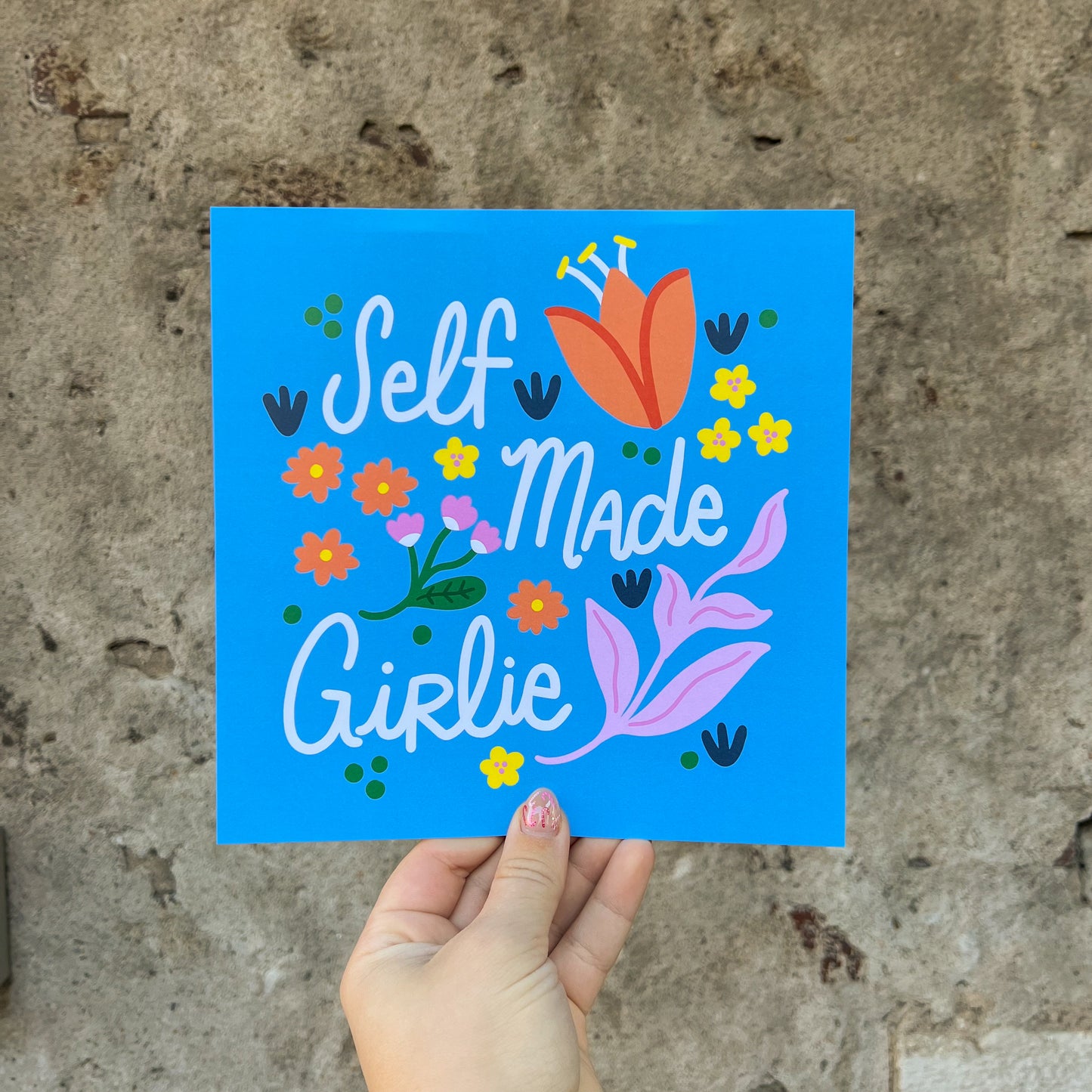 Self Made Girlie - Print - 8x8"